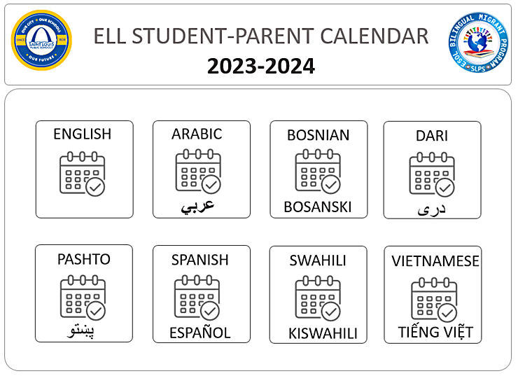 ESOL BILINGUAL MIGRANT PROGRAM / ELL StudentParent Calendar 20232024